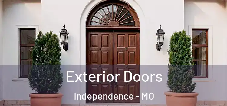Exterior Doors Independence - MO